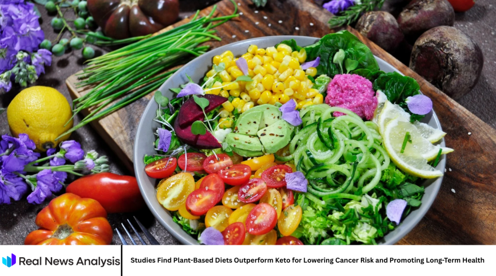Studies Find Plant-Based Diets Outperform Keto for Lowering Cancer Risk and Promoting Long-Term Health Studies Find Plant-Based Diets Outperform Keto for Lowering Cancer Risk and Promoting Long-Term Health
