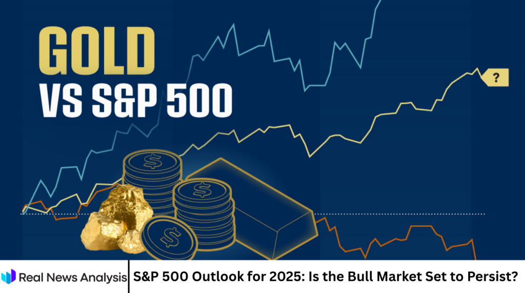 S&P 500 Outlook for 2025: Is the Bull Market Set to Persist?