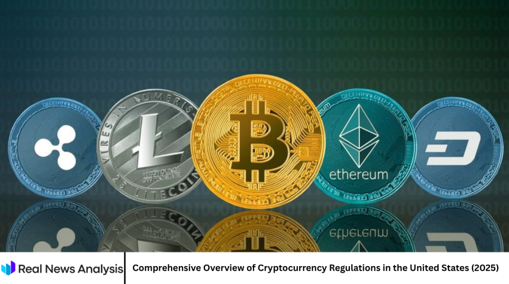 Comprehensive Overview of Cryptocurrency Regulations in the United States (2025)